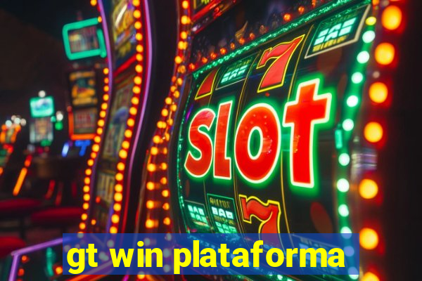gt win plataforma